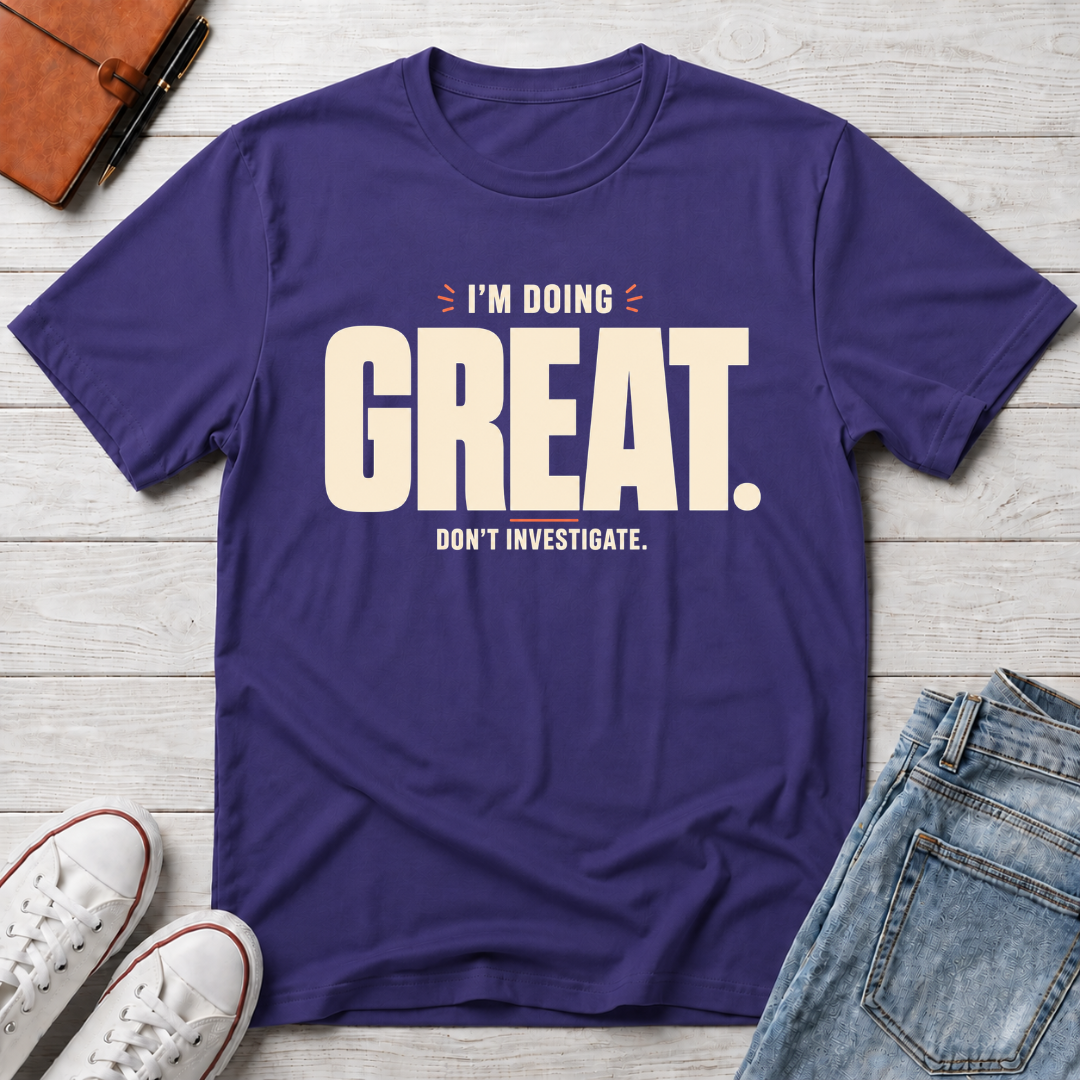 Be Great™ T-Shirt