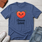 Choose Love T-Shirt