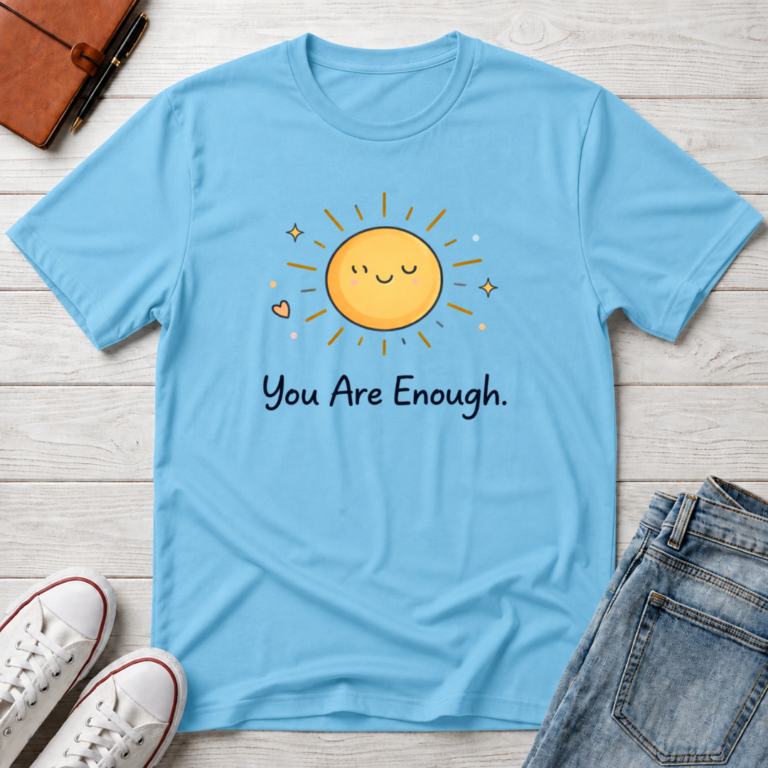 Enough Sun T-Shirt
