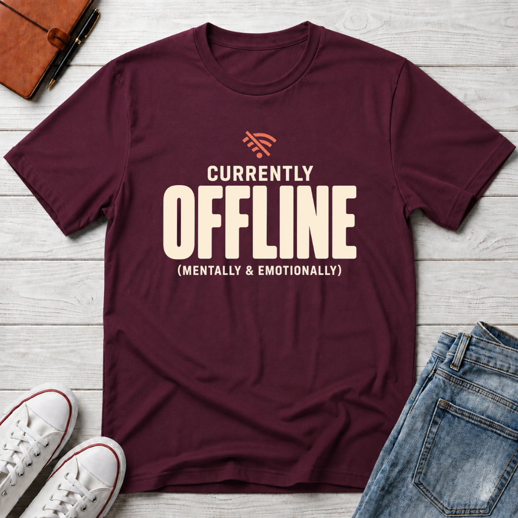 Currently Offline™ T-Shirt