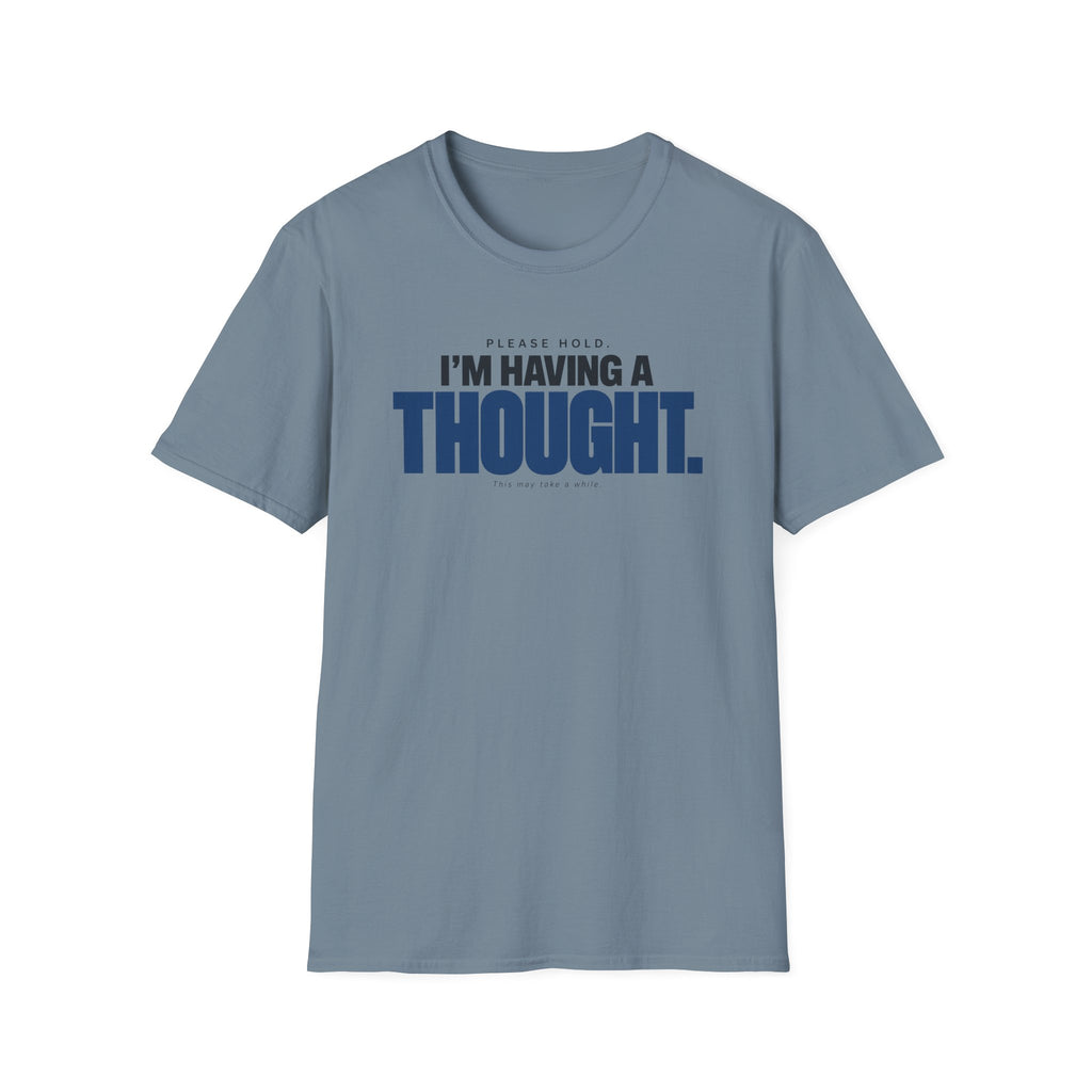 PLEASE HOLD™ T-SHIRT