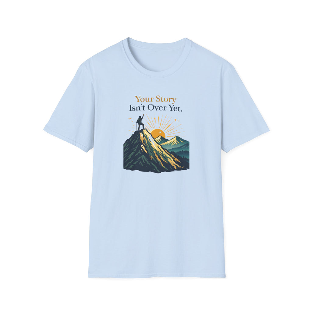 Story Isn't Over Mountain T-Shirt