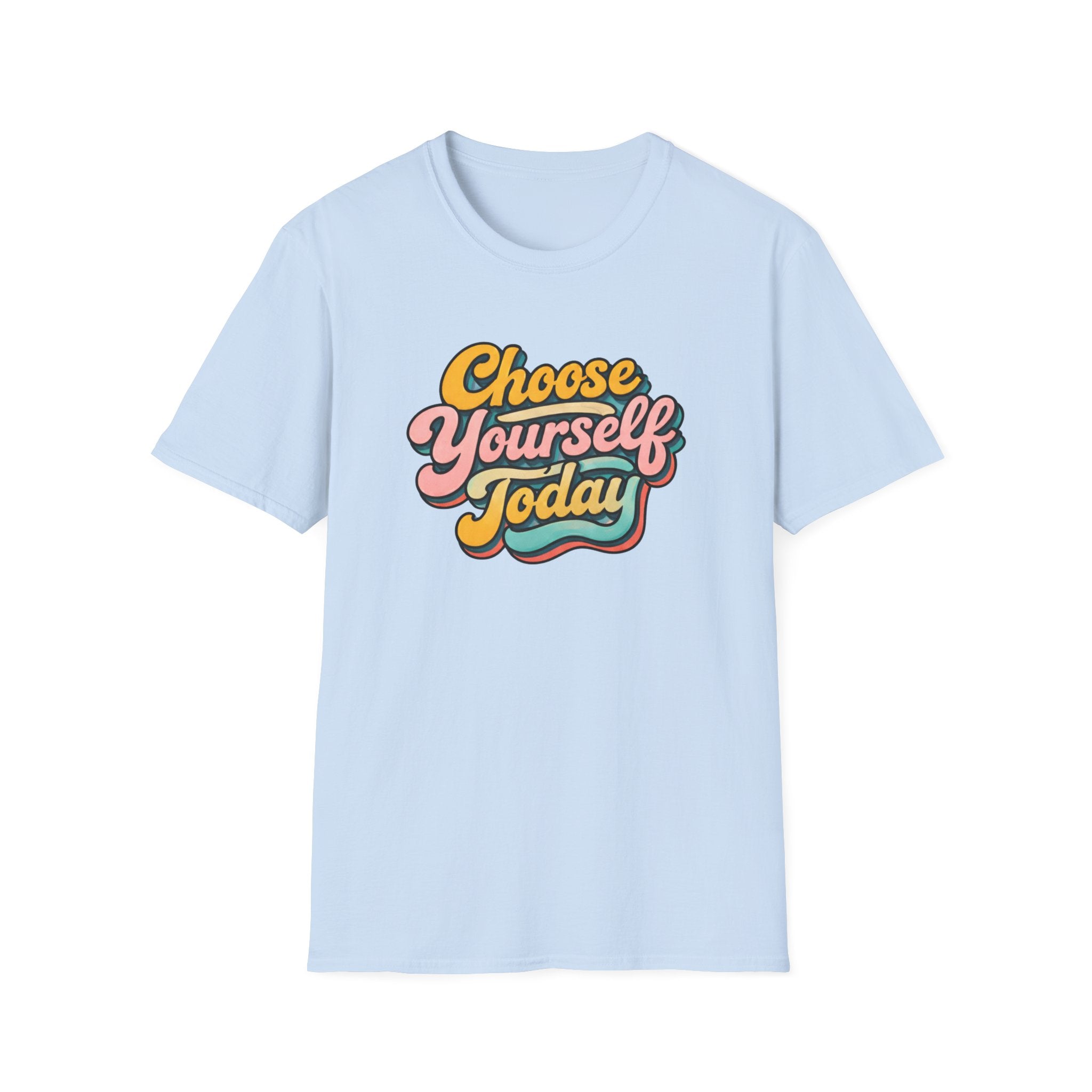 Choose Yourself Typhography T-Shirt