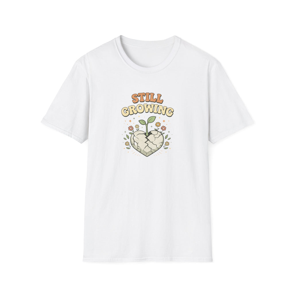 Still Growing T-Shirt