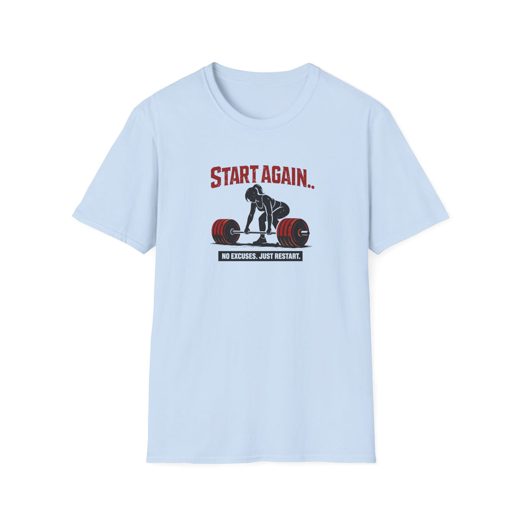 Start Again Motivational Graphic Tee