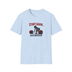 Start Again Motivational Graphic Tee