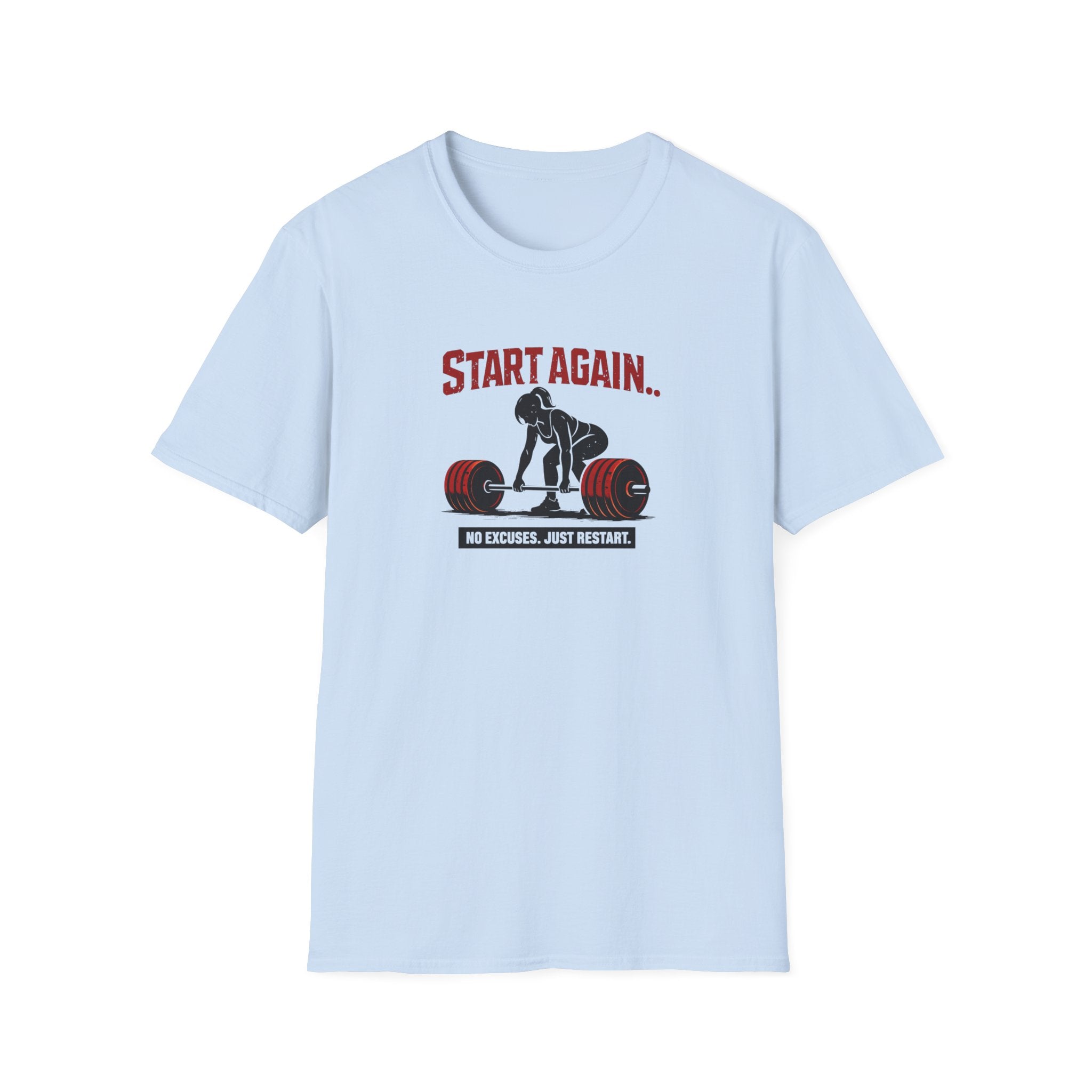 Start Again Motivational Graphic Tee