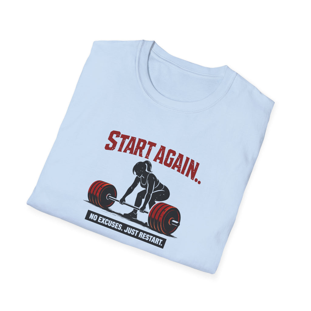 Start Again Motivational Graphic Tee