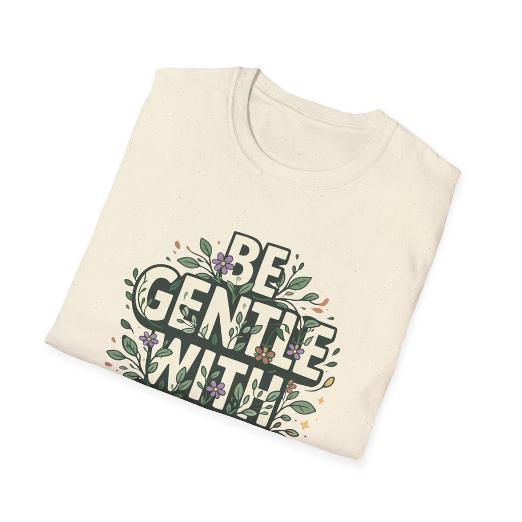 Be Gentle with Yourself Typhography T-Shirt