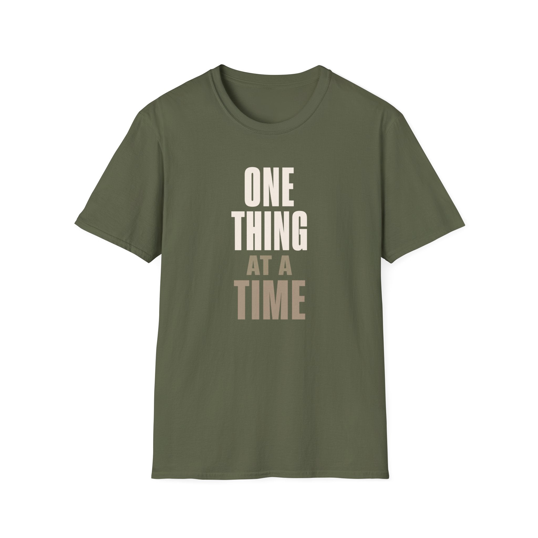 One Thing at a Time™ T-Shirt