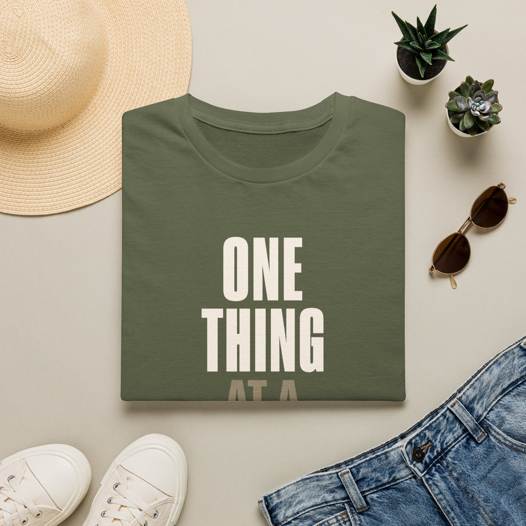 One Thing at a Time™ T-Shirt