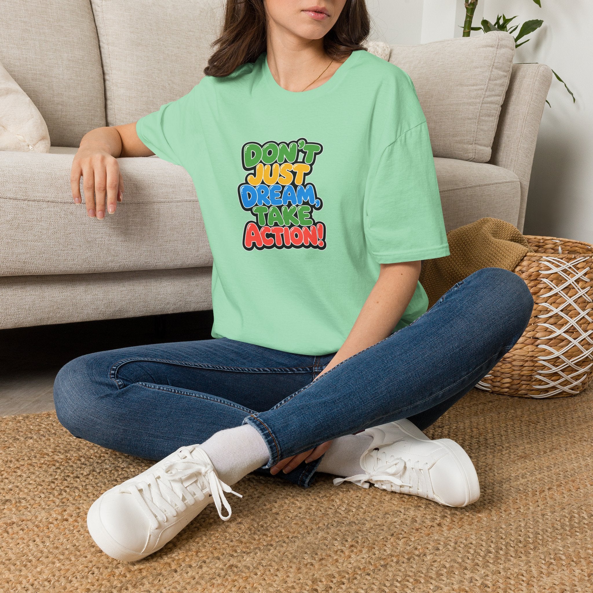 Don't Just Dream, Take Action™ T-Shirt