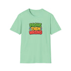 Prove Them Wrong™ T-Shirt