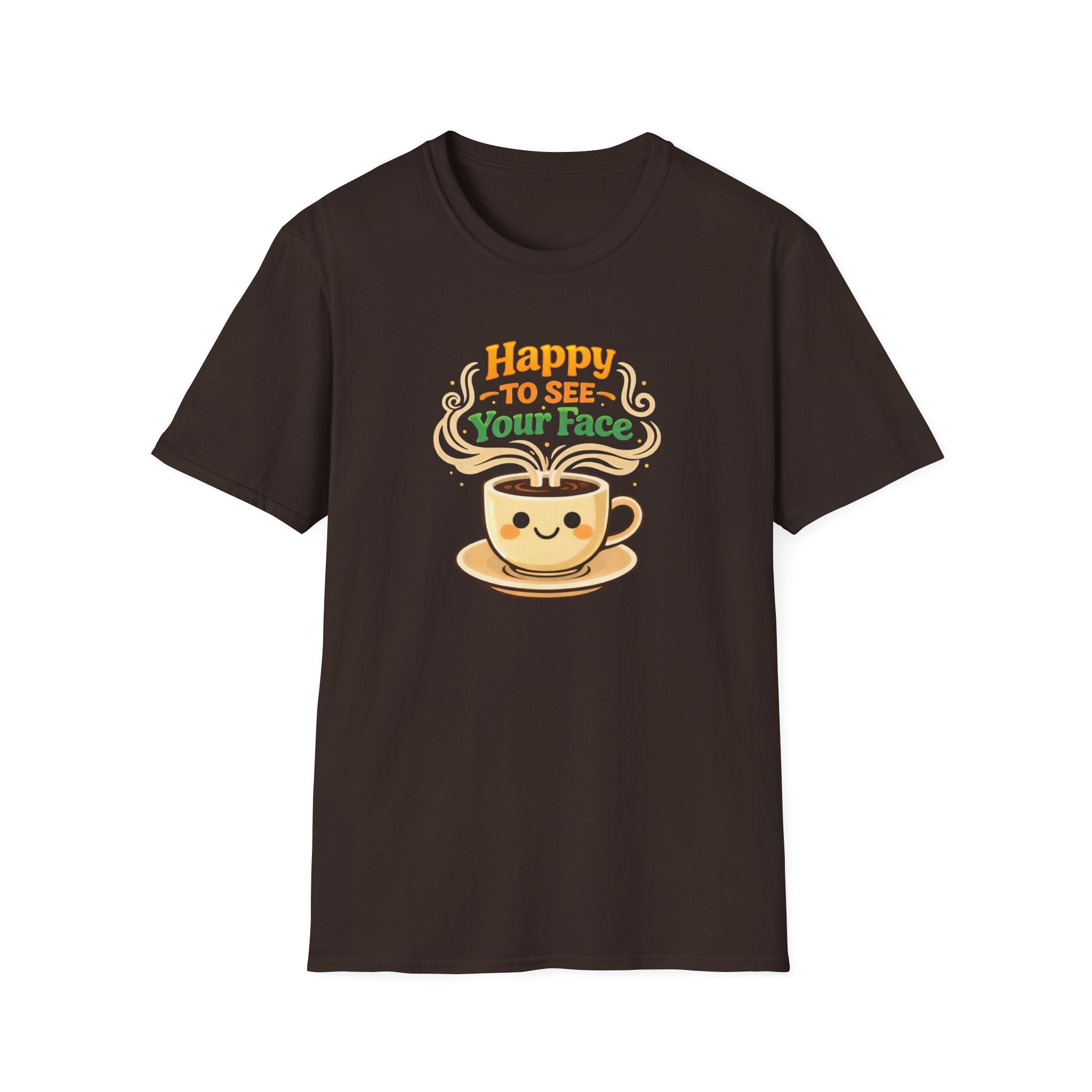 Happy To See T-Shirt