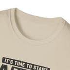 Start A New Story T-Shirt