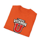Need Vitamin U T-Shirt