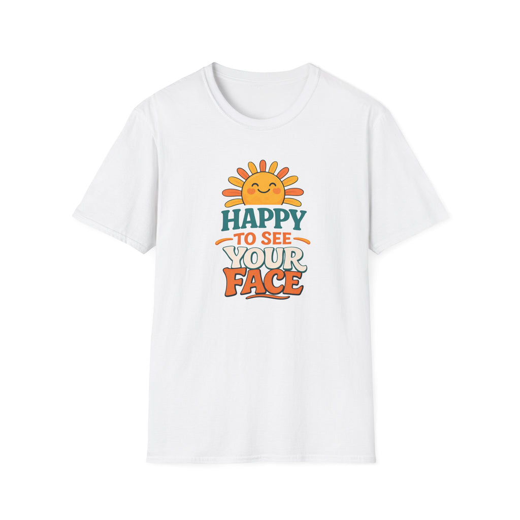 Happy To See Sunrise T-Shirt