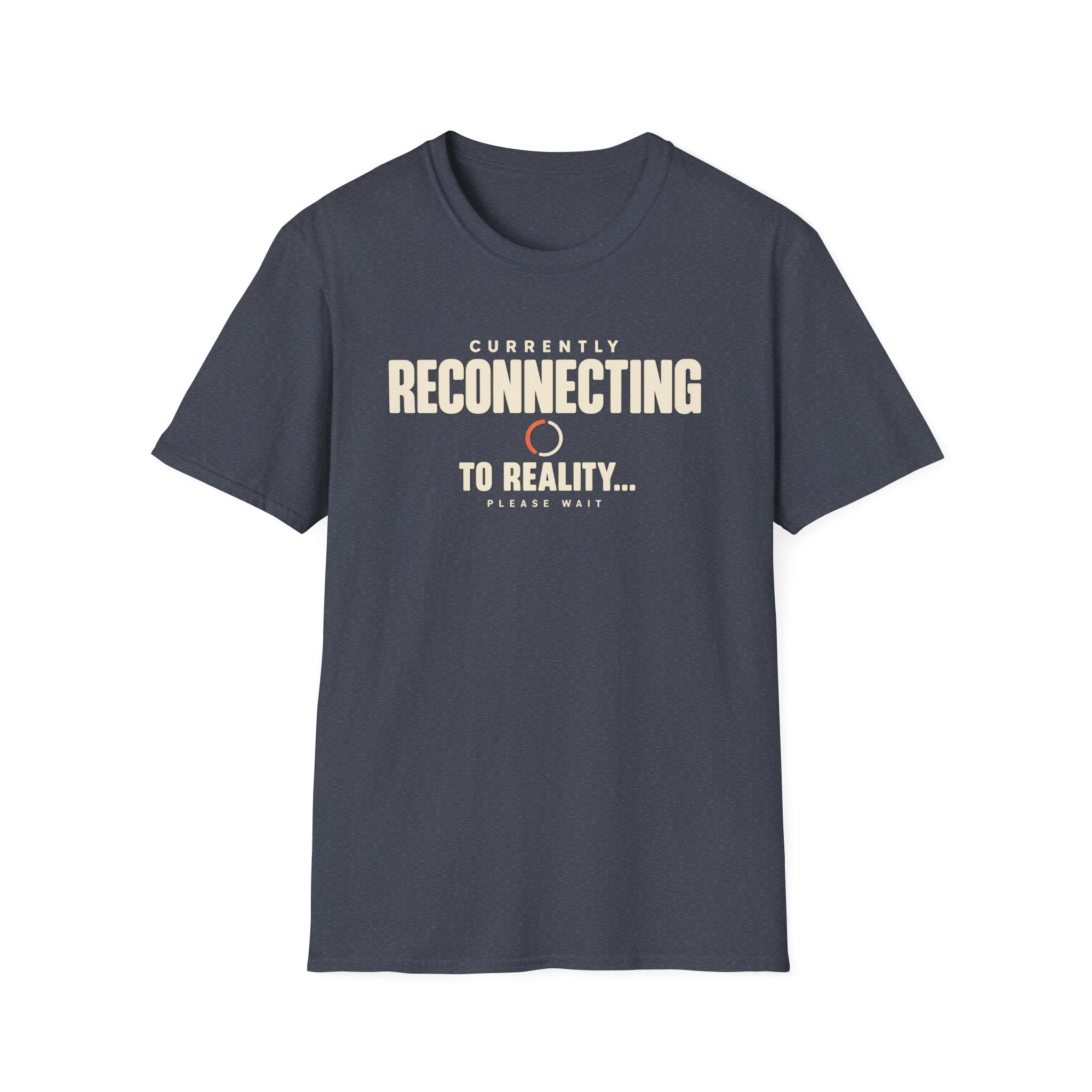 Currently Reconnecting™ T-Shirt