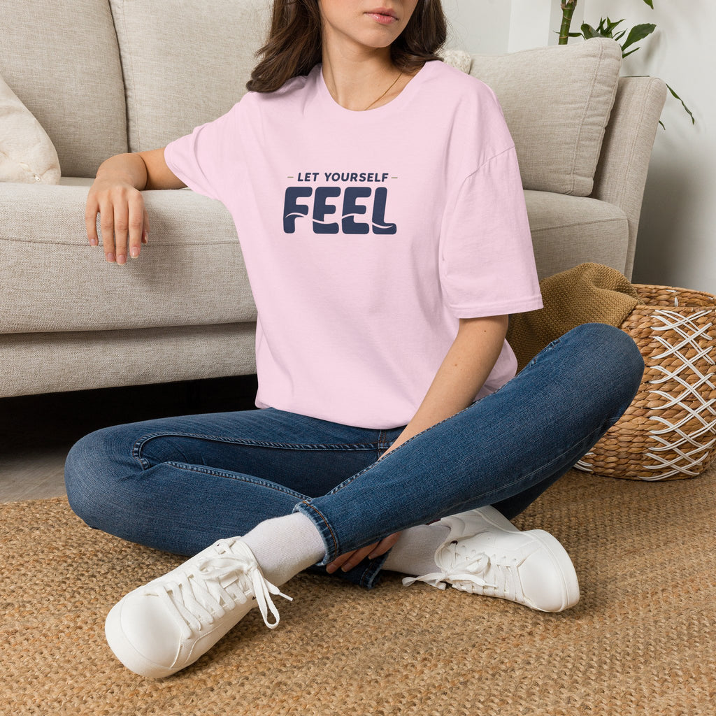 Let Yourself Feel™ T-Shirt