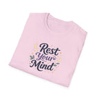 Rest Your Mind T-Shirt