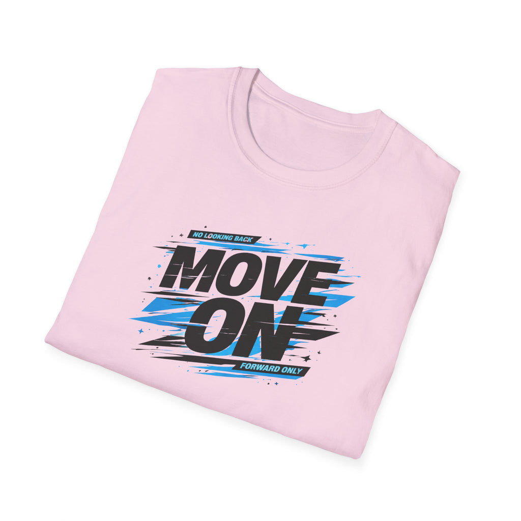 Move On Positive Mindset Tee