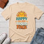 Happy To See Sunrise T-Shirt