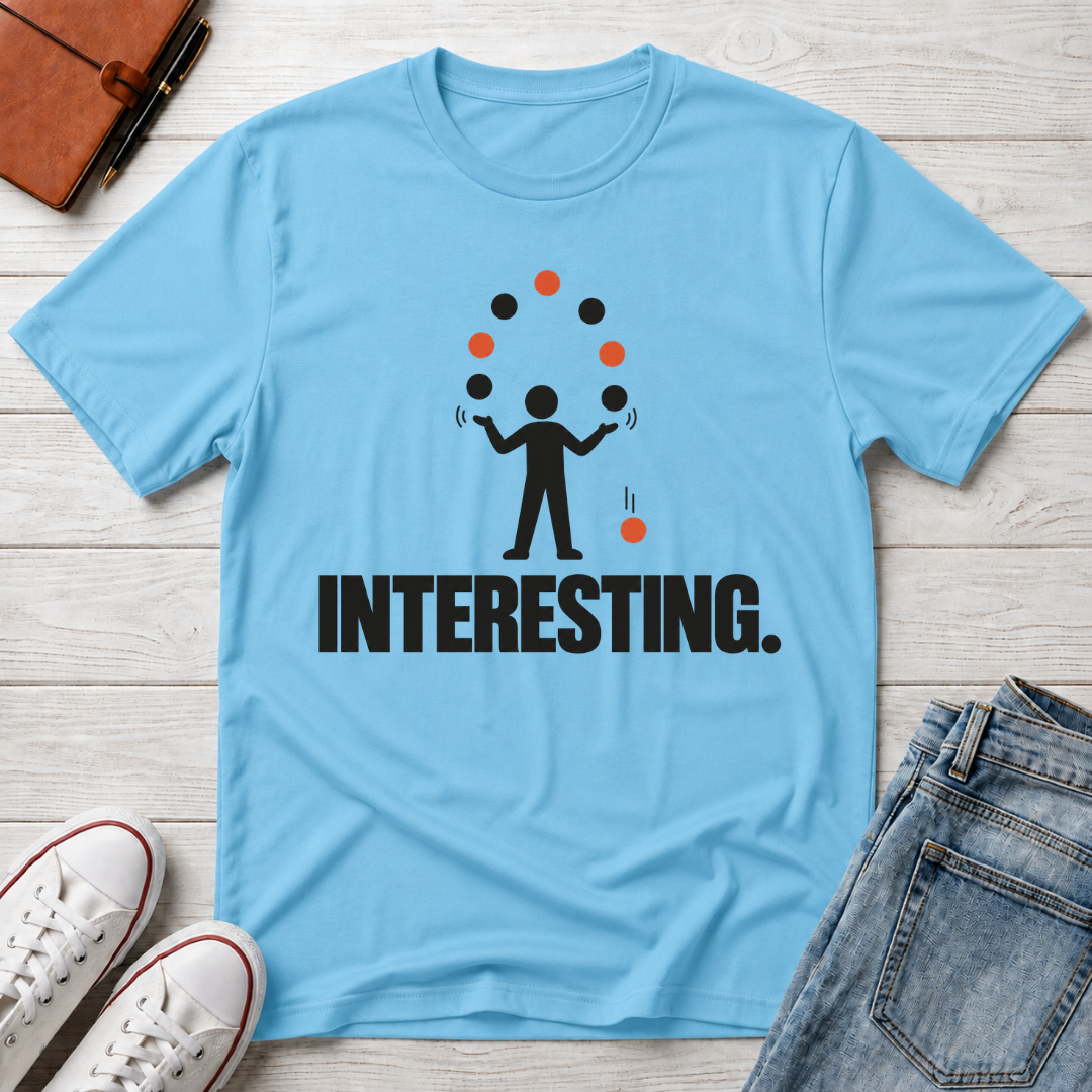 Juggling Life™ T-Shirt